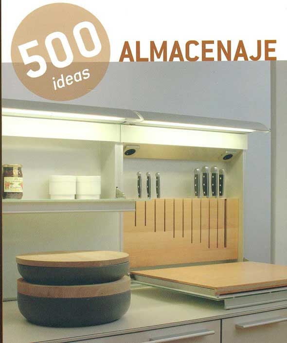 500 IDEAS ALMACENAJE